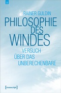 Cover: Philosophie des Windes - transcript