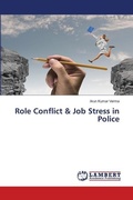 Cover: Role Conflict & Job Stress in Police - LAP Lambert Academic Publishing