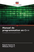 Cover: Manuel de programmation en C++ - Editions Notre Savoir
