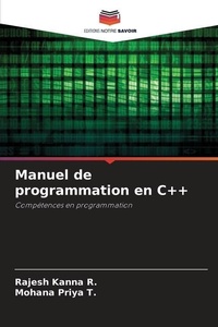 Enlarge image Cover: Manuel de programmation en C++ - Editions Notre Savoir