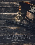 Cover: La leyenda de Yemaya y el viaje en Neptuno - Tot Publishing