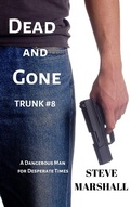 Cover: Dead and Gone (Trunk, #8) - Foxtail Media