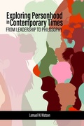 Cover: Exploring Personhood in Contemporary Times - IAP - Information Age Publishing