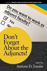 Enlarge image Cover: Don't Forget About the Adjuncts! - IAP - Information Age Publishing