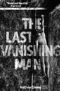 Cover: The Last Vanishing Man and Other Stories - Third Man Books