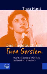 Abbildung von: Das Tagebuch der Thea Gersten - Evangelische Verlagsanstalt
