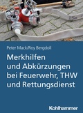 Cover: Merkhilfen und Abk&uuml;rzungen bei Feuerwehr, THW und Rettungsdienst - Kohlhammer