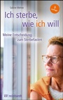 Cover: Ich sterbe, wie ich will - Ernst Reinhardt Verlag