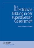 Cover: Politische Bildung in der superdiversen Gesellschaft - Wochenschau Verlag