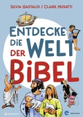 Cover: Entdecke die Welt der Bibel - Neukirchener Verlag