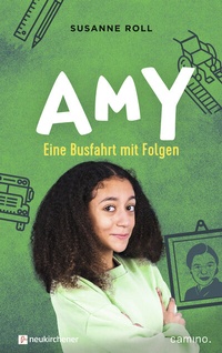 Abbildung von: Amy - Eine Busfahrt mit Folgen - Neukirchener Verlag