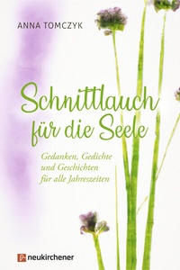 Abbildung von: Schnittlauch für die Seele - Neukirchener Verlag