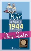 Bild: Wir vom Jahrgang 1944 - Das Quiz - Wartberg