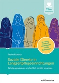 Cover: Soziale Dienste in Langzeitpflegeeinrichtungen - Schl&uuml;tersche