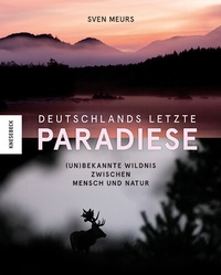 Abbildung von: Deutschlands letzte Paradiese - Knesebeck