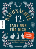 Cover: Rauhn&auml;chte - 12 Tage nur f&uuml;r dich - Knesebeck