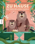 Cover: Zu Hause bei den wilden Tieren - Knesebeck