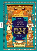 Cover: Mythen, Mumien und m&auml;chtige Pharaonen im Alten &Auml;gypten - Knesebeck