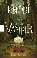 Cover: Knobi und der Vampir - Knesebeck