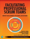 Cover: Facilitating Professional Scrum Teams - Addison Wesley