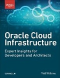 Cover: Oracle Cloud Infrastructure - Expert Insights for Developers and Architects - Addison Wesley