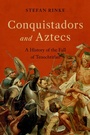 Cover: Conquistadors and Aztecs - OUP eBook