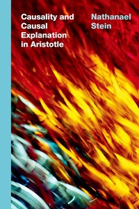 Abbildung von: Causality and Causal Explanation in Aristotle - OUP eBook