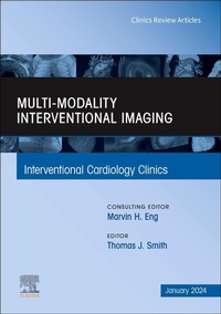 Enlarge image Cover: Multi-Modality Interventional Imaging, An Issue of Interventional Cardiology Clinics: Volume 13-1 - Churchill Livingstone