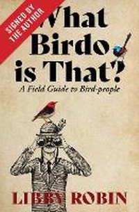 Enlarge image Cover: What Birdo Is That? (Signed by the Author) - Melbourne University Press
