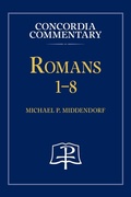 Bild: Romans 1-8 - Concordia Commentary - Concordia Publishing House