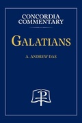 Cover: Galatians - Concordia Commentary - Concordia Publishing House