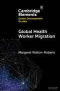 Cover: Global Health Worker Migration - Cambridge University Press