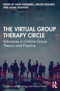 Enlarge image Cover: The Virtual Group Therapy Circle - Routledge