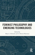 Cover: Feminist Philosophy and Emerging Technologies - Routledge