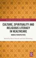 Cover: Culture, Spirituality and Religious Literacy in Healthcare - Routledge