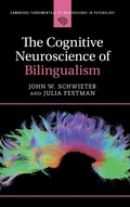 Cover: The Cognitive Neuroscience of Bilingualism - Cambridge University Press