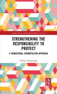 Abbildung von: Strengthening the Responsibility to Protect - Routledge