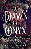 Cover: A Dawn of Onyx - Arcadia Books