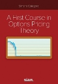 Cover: A First Course in Options Pricing Theory - Society for Industrial & Applied Mathematics,U.S.