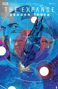 Cover: The Expanse: Dragon Tooth #1 - Boom Entertainment