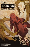 Cover: The Seasons Have Teeth #1 - Boom Entertainment