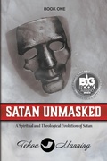 Cover: Satan Unmasked - Manning the Gate Publishing LLC