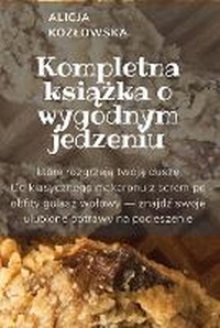 Abbildung von: Kompletna ksiazka o wygodnym jedzeniu - Aurosory ltd