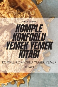 Abbildung von: Komple Konforlu Yemek Yemek KItabi - Aurosory ltd