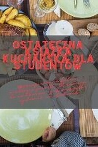 Abbildung von: Ostateczna ksiazka kucharska dla studentow - Aurosory ltd