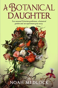 Abbildung von: A Botanical Daughter - Titan Books Ltd