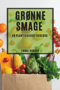 Enlarge image Cover: Gronne Smage - Emma Hansen