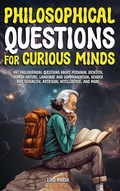 Cover: Philosophical Questions for Curious Minds - Book Bound Studios