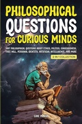 Cover: Philosophical Questions for Curious Minds - Book Bound Studios