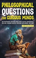 Cover: Philosophical Questions for Curious Minds - Book Bound Studios